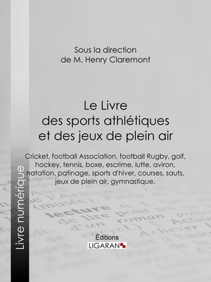 cover image of Le Livre des sports athlétiques et des jeux de plein air